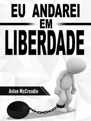 cover image of Eu Andarei em Liberdade